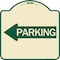 Signmission Parking With Left Arrow Heavy-Gauge Aluminum Architectural Sign, 18" x 18", TG-1818-24372 A-DES-TG-1818-24372 - alternate 1